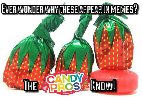 I’m sure you’ve seen these strawberry candies on memes…